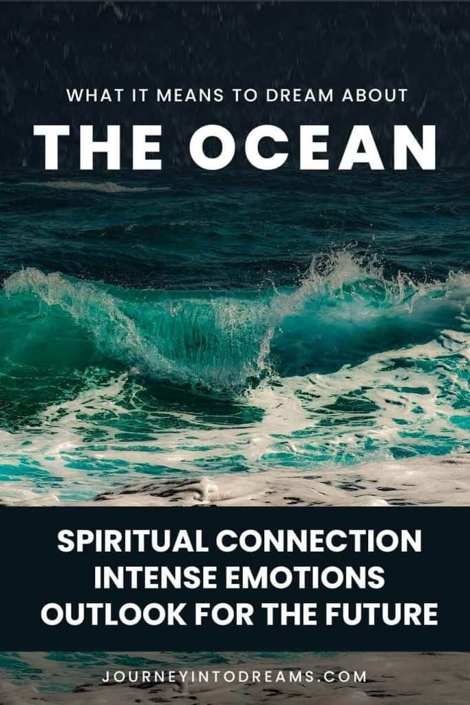 Seeing Ocean In Dream Meaning: What Does It Reveal?